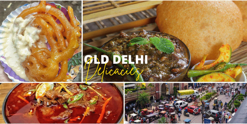 From Nihari to Jalebi: Preserving the Legacy of Old Delhi’s Flavours